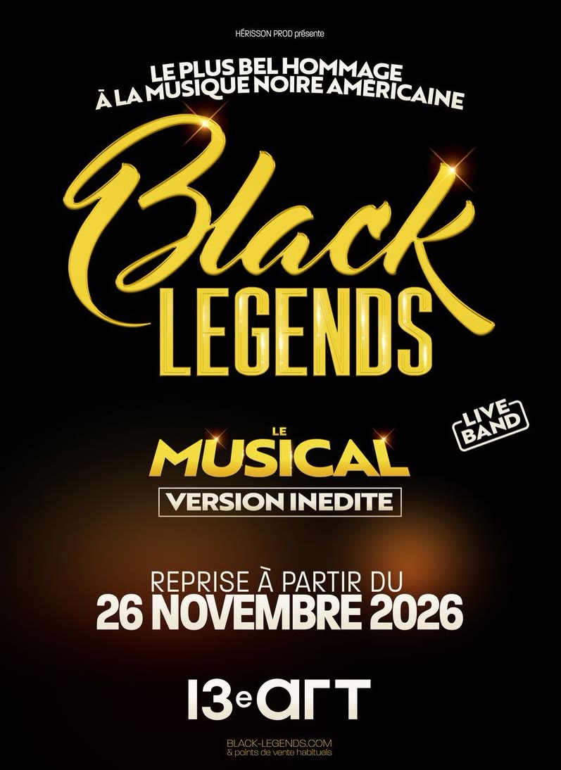 Black Legends, le musical