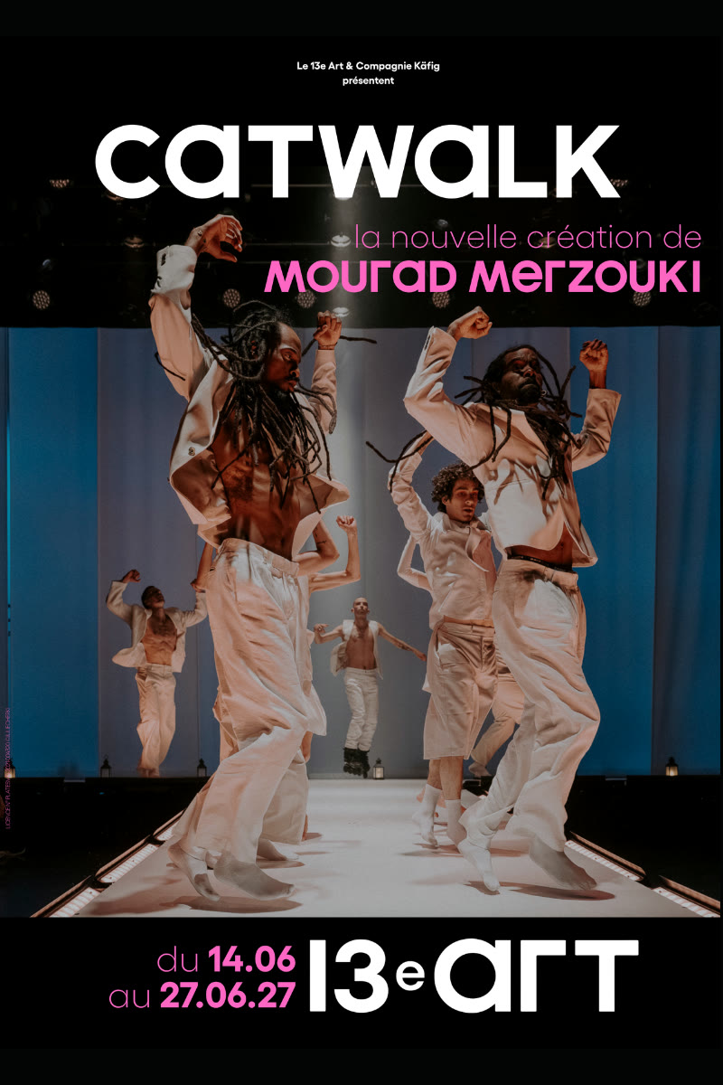 Mourad Merzouki : Catwalk